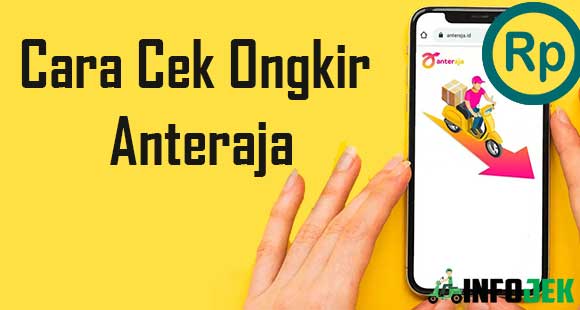 Cara Cek Ongkir Anteraja